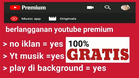 Cara Daftar Youtube Premium Gratis Secara Mudah dan Cepat.